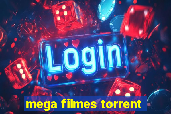 mega filmes torrent